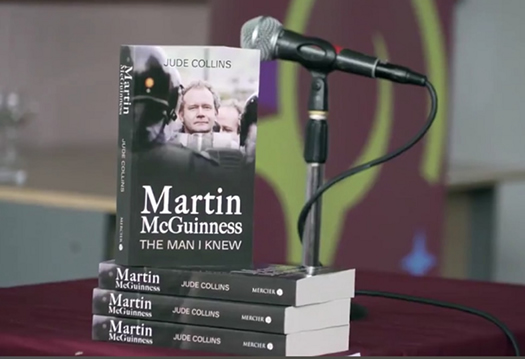 Jude Collins Interviews - Martin McGuinness the man i knew